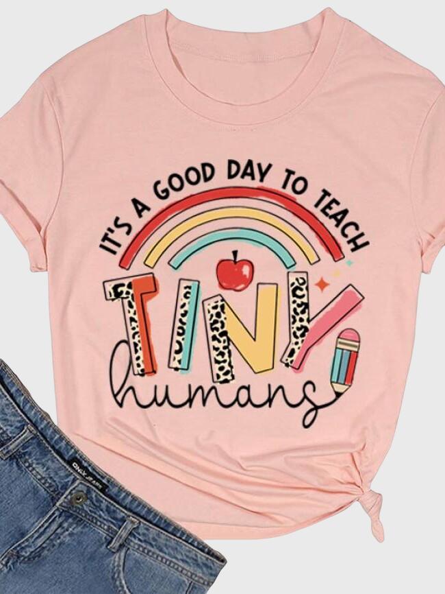 IT'S A GOOD DAY Print Short Sleeved T-Shirt